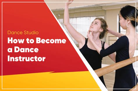 How to Become a Dance Instructor: A Journey into the Rhythm of Life